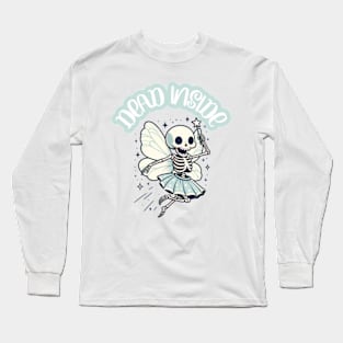 Dead Inside Skeleton Fairy Pastel Goth Aesthetic Long Sleeve T-Shirt